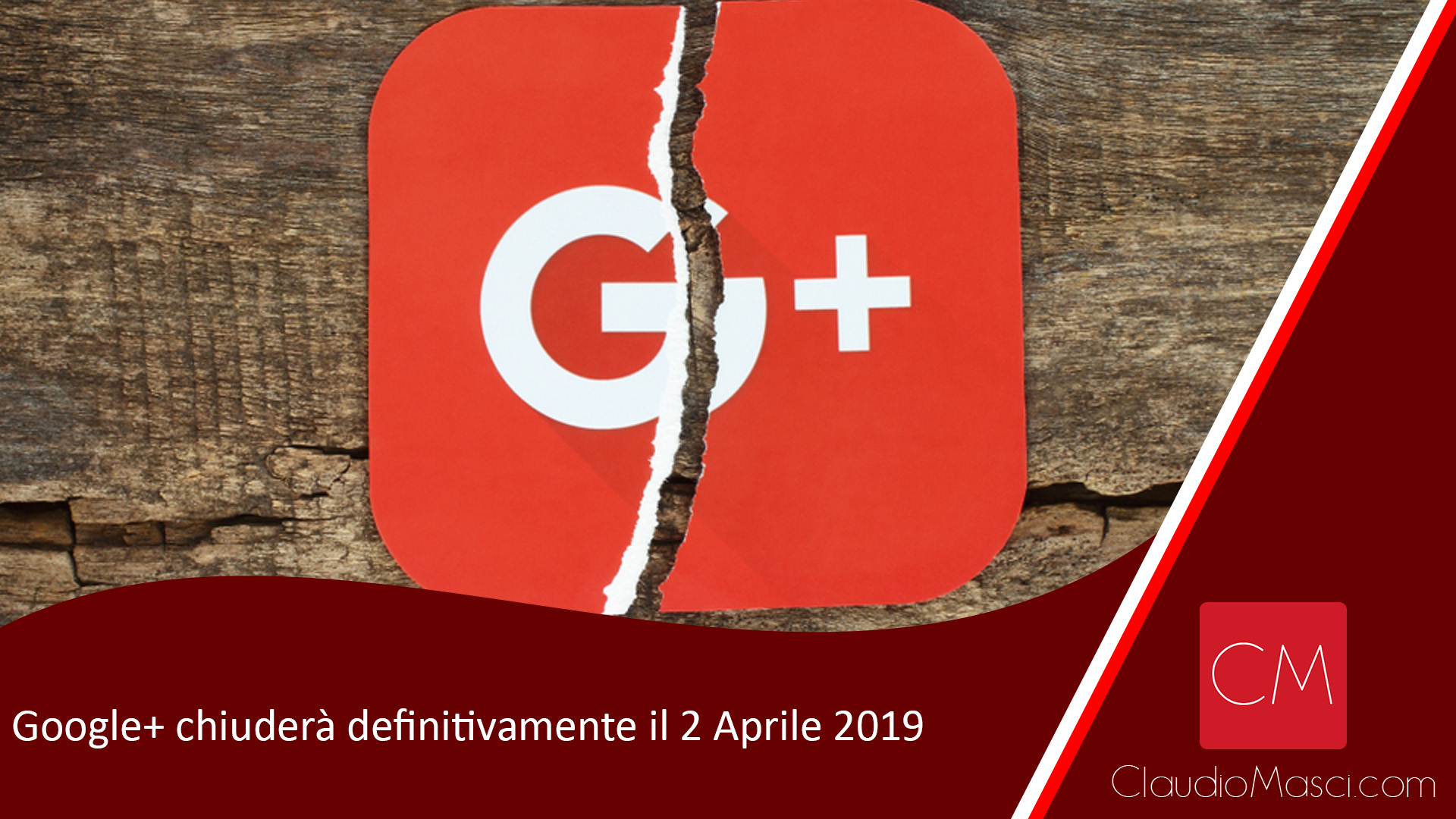 Google+ chiuderà definitivamente il 2 Aprile 2019