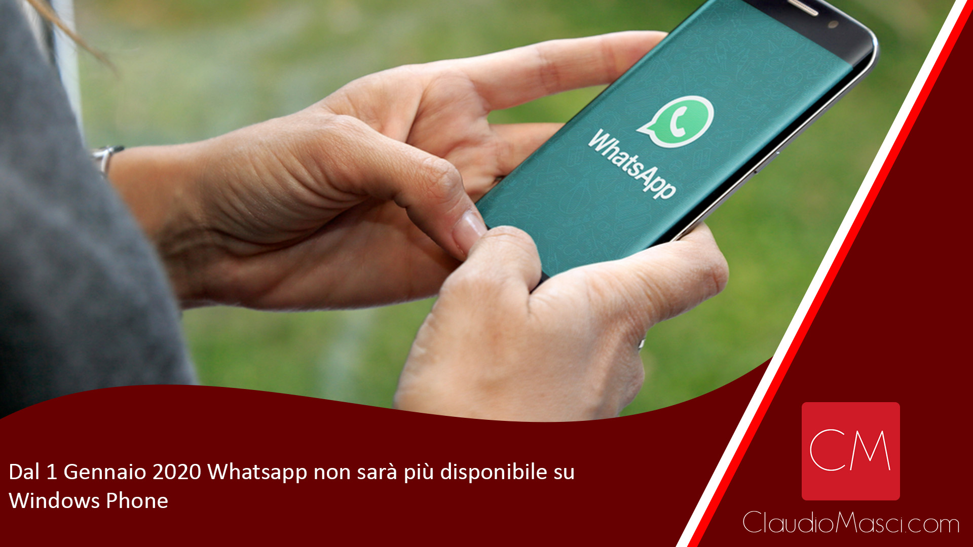 Dal 1 Gennaio 2020 Whatsapp non sarà più disponibile su Windows Phone