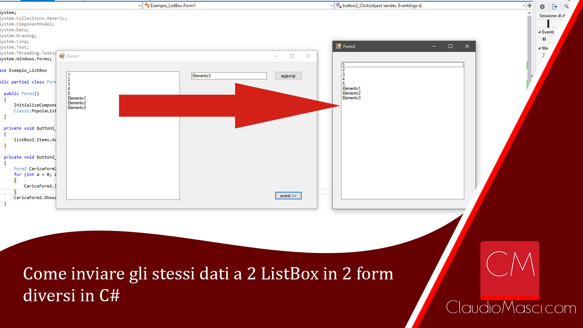 Come inviare gli stessi dati a 2 ListBox in 2 form diversi in C#