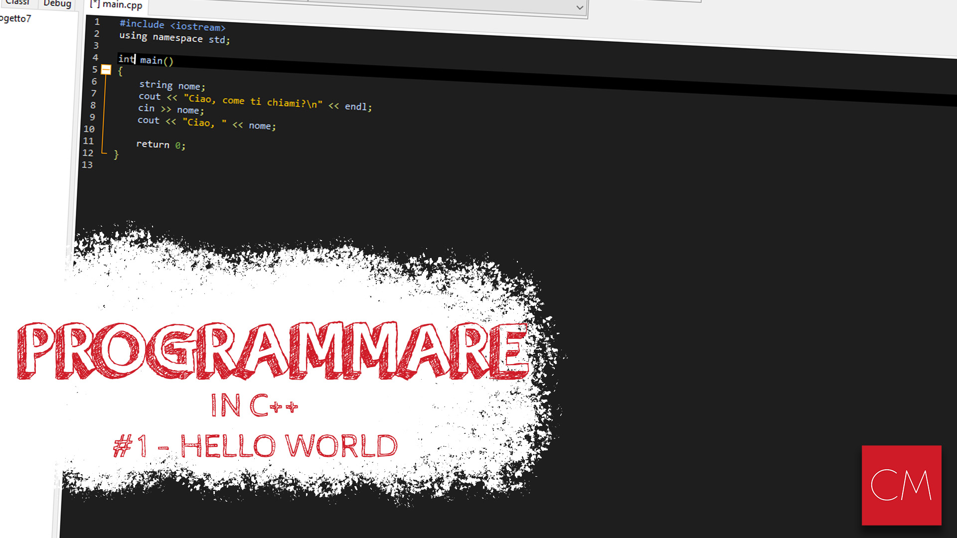 Imparare a programmare in C++ - #1 - Hello World - ClaudioMasci