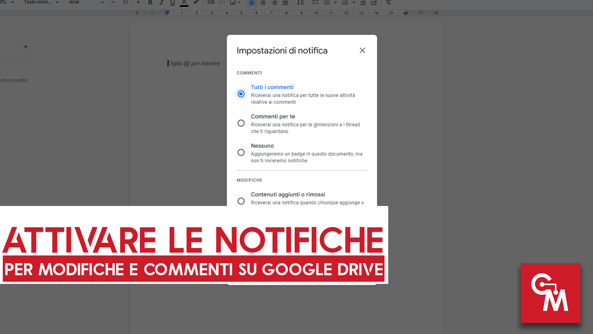 Attivare le notifiche per modifiche e commenti su Google Drive