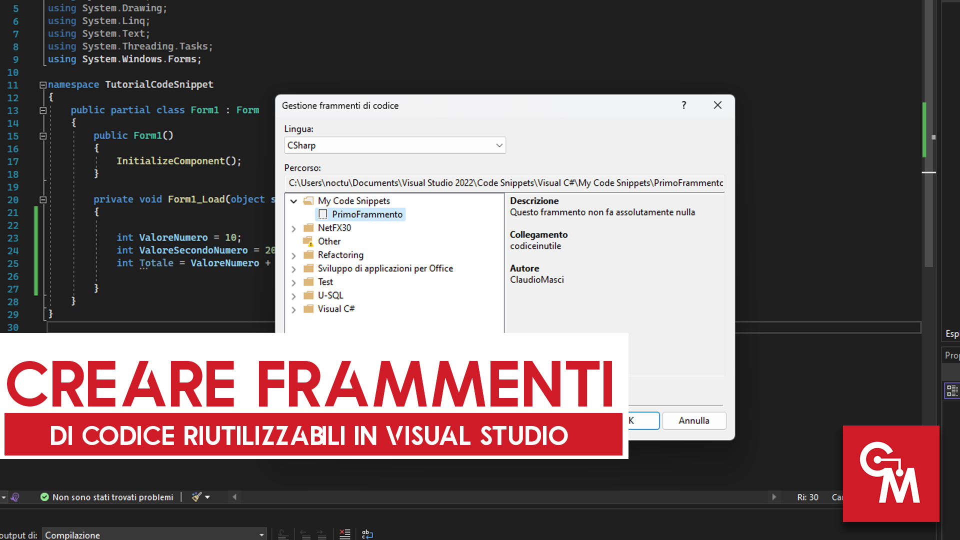 Come creare frammenti di codice riutilizzabili in Visual Studio