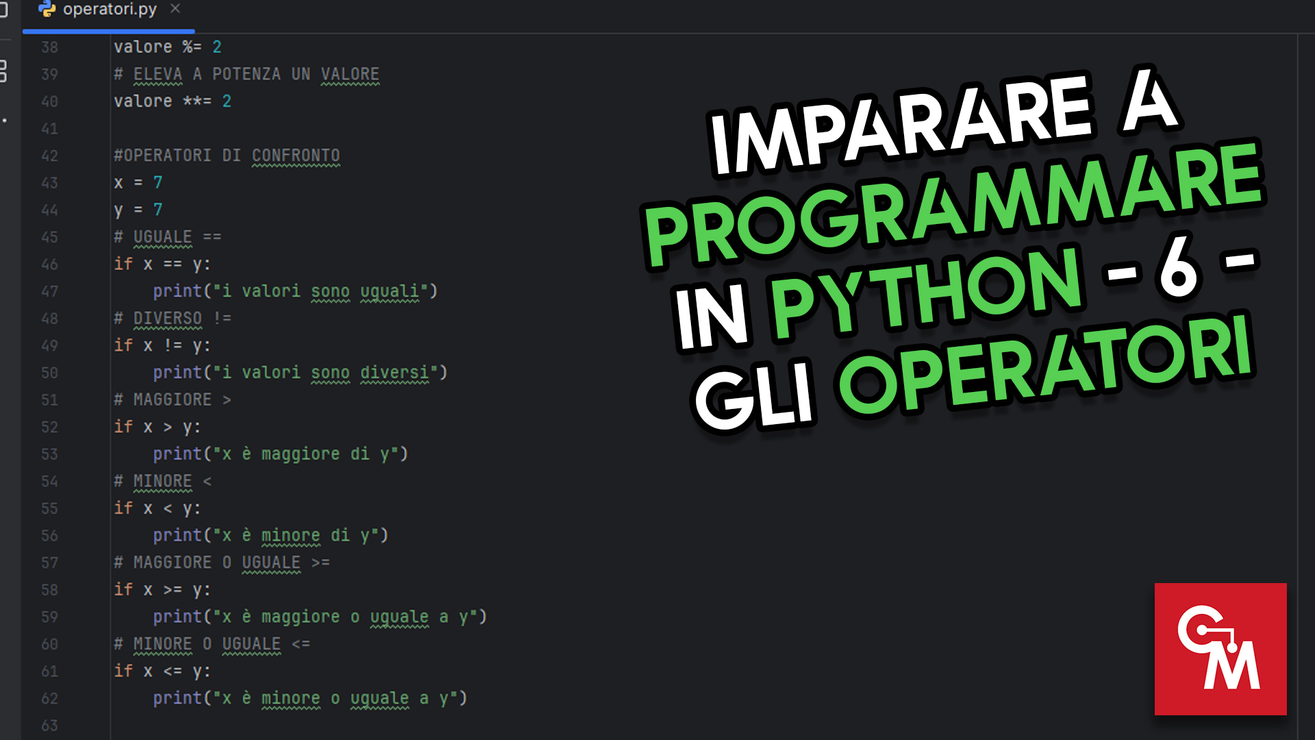 Imparare a Programmare in Python – 6 – Gli Operatori