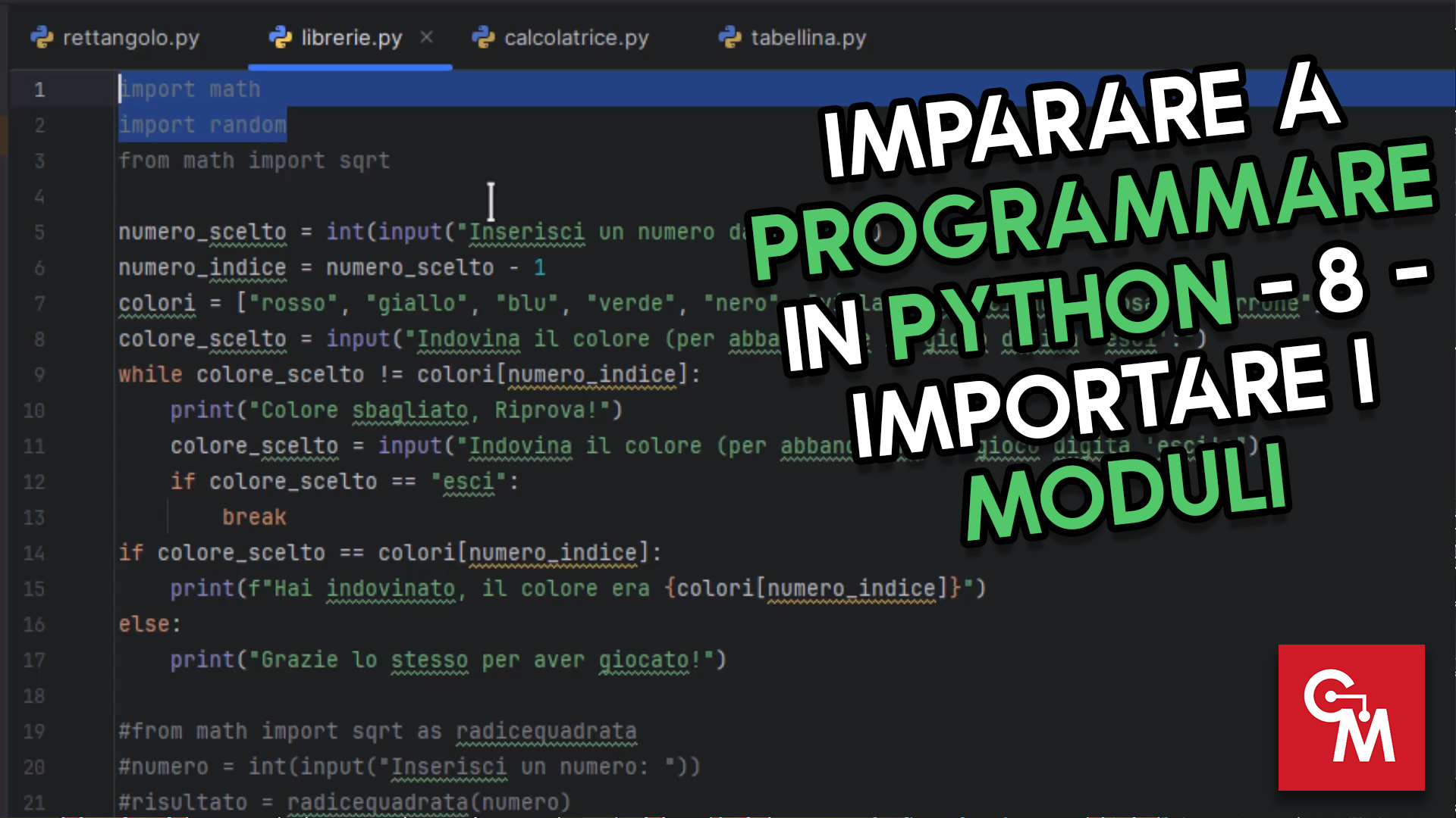 Imparare a programmare in Python – 8 – Importare i moduli